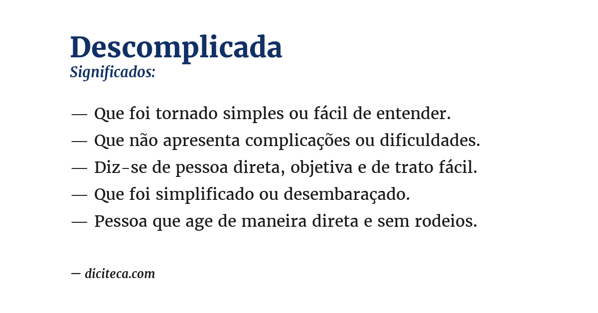 Significado de descomplicada