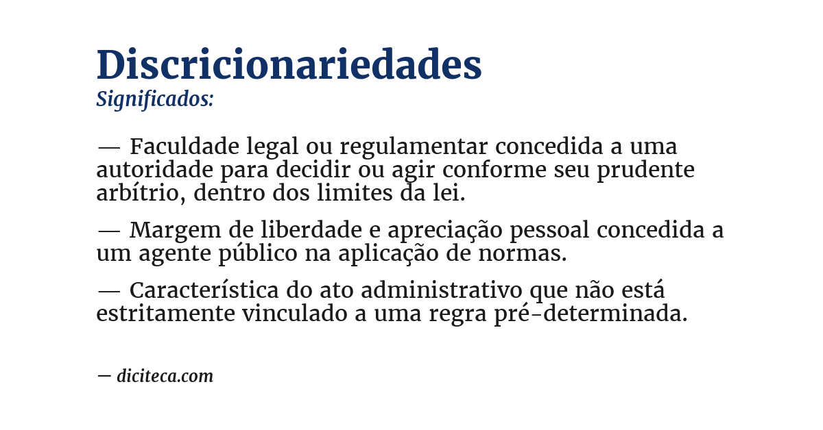 Significado de discricionariedades
