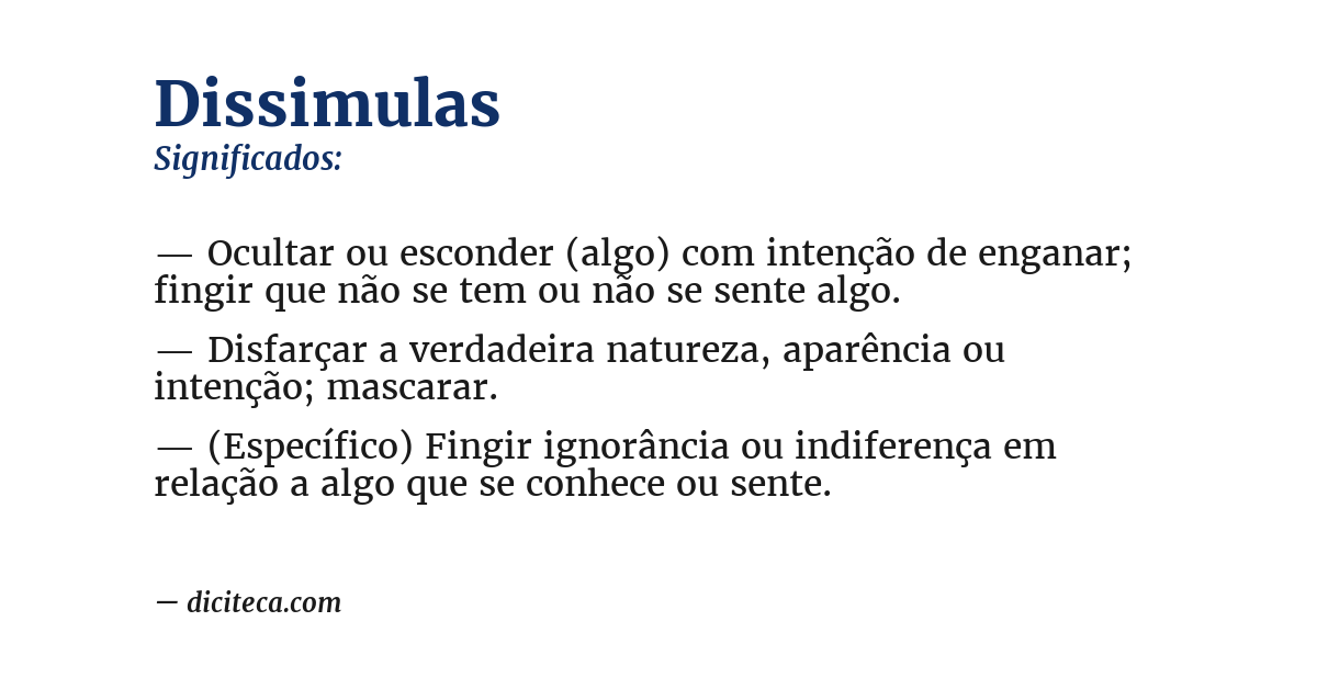 Significado de dissimulas