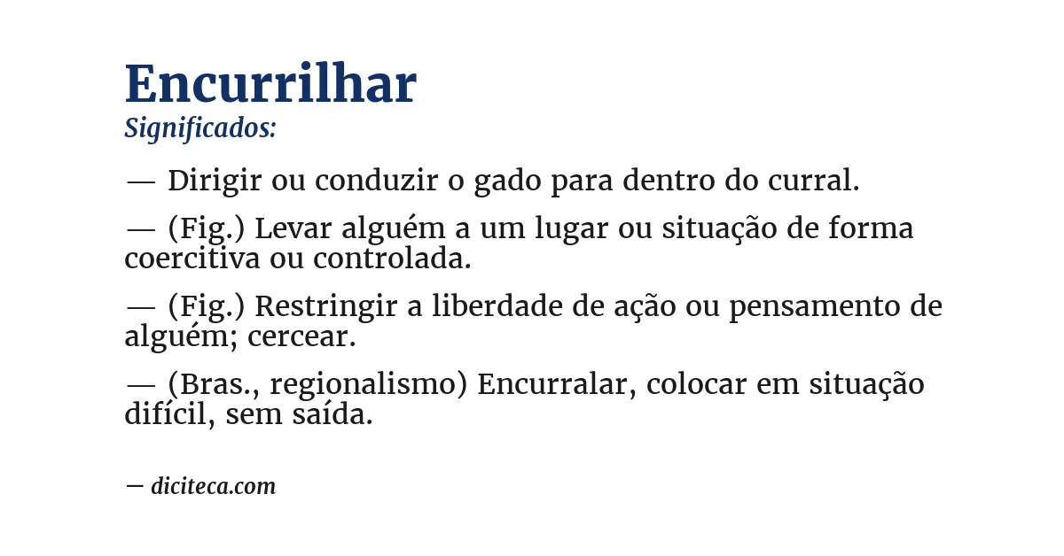 Significado de encurrilhar