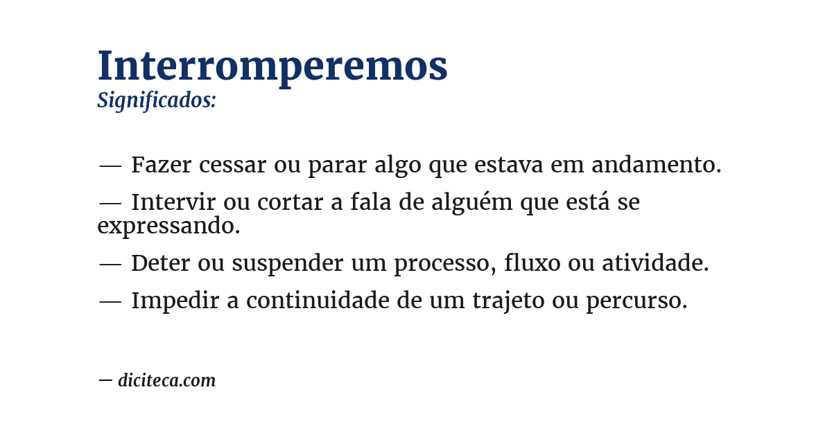 Significado de interromperemos