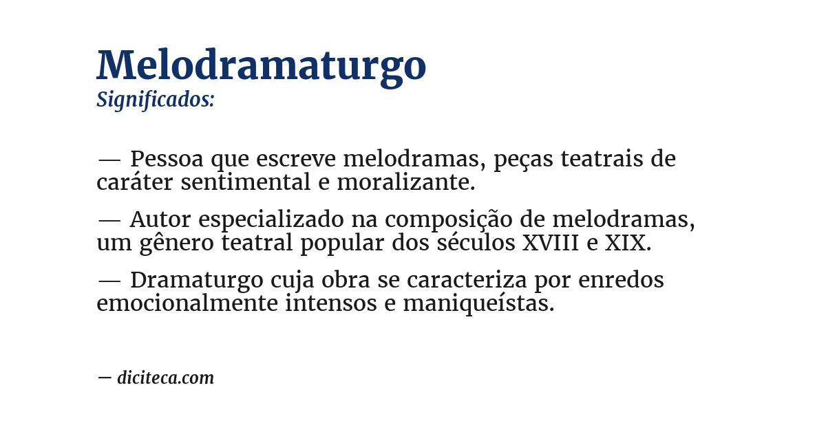 Significado de melodramaturgo