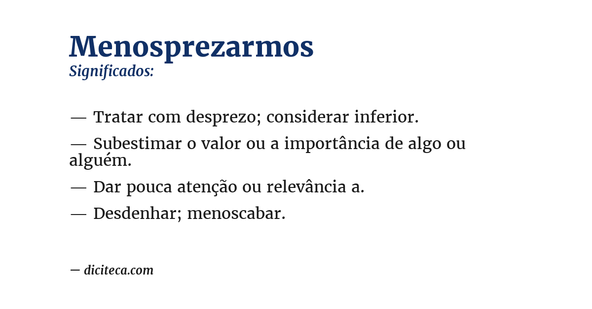 Significado de menosprezarmos