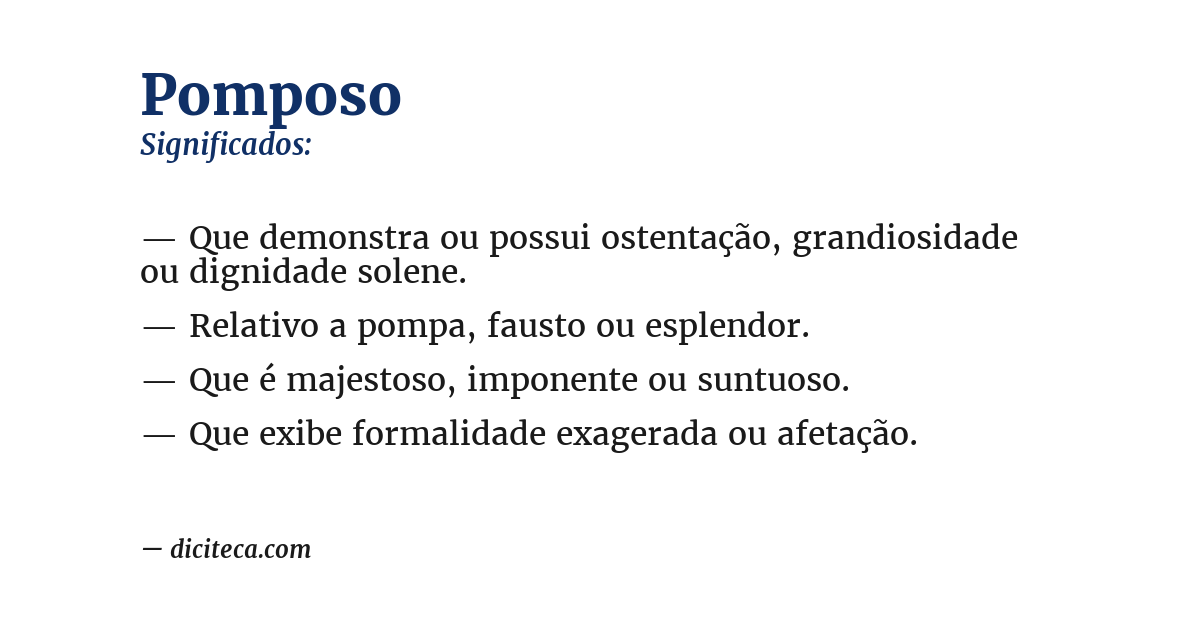 Significado de pomposo