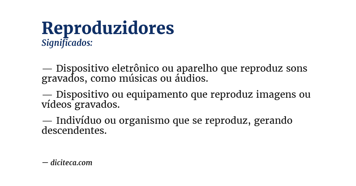 Significado de reproduzidores