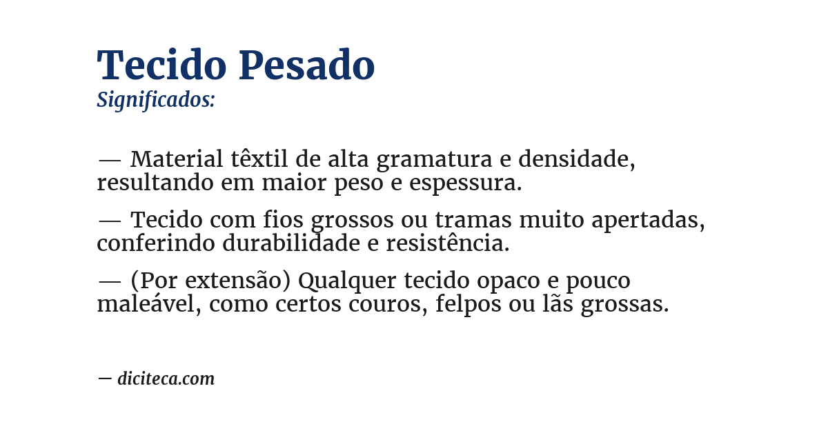 Significado de tecido pesado