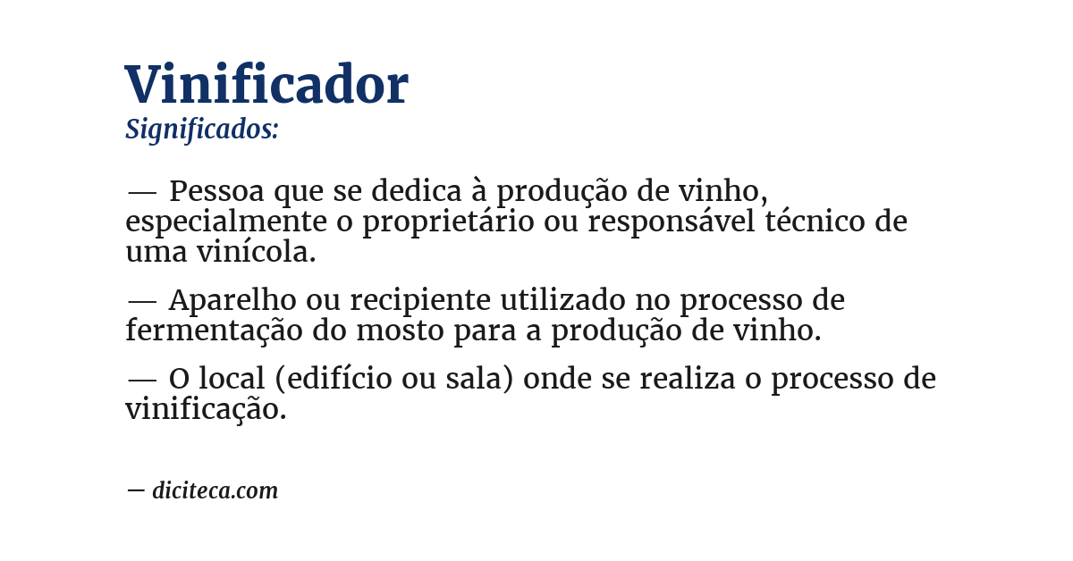 Significado de vinificador