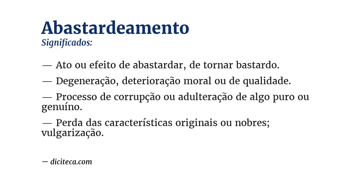 Significado de abastardeamento