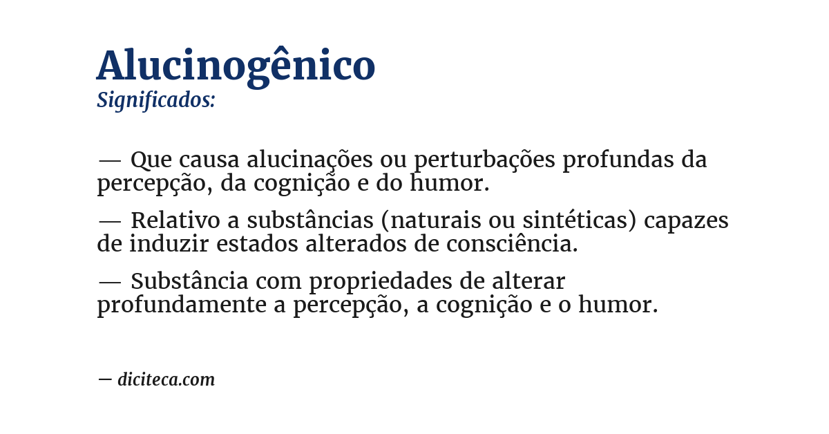 Significado de alucinogênico