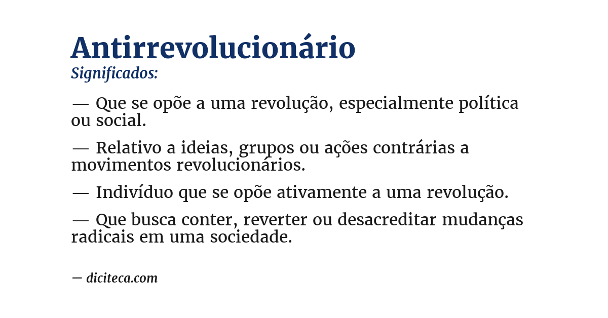 Significado de antirrevolucionário