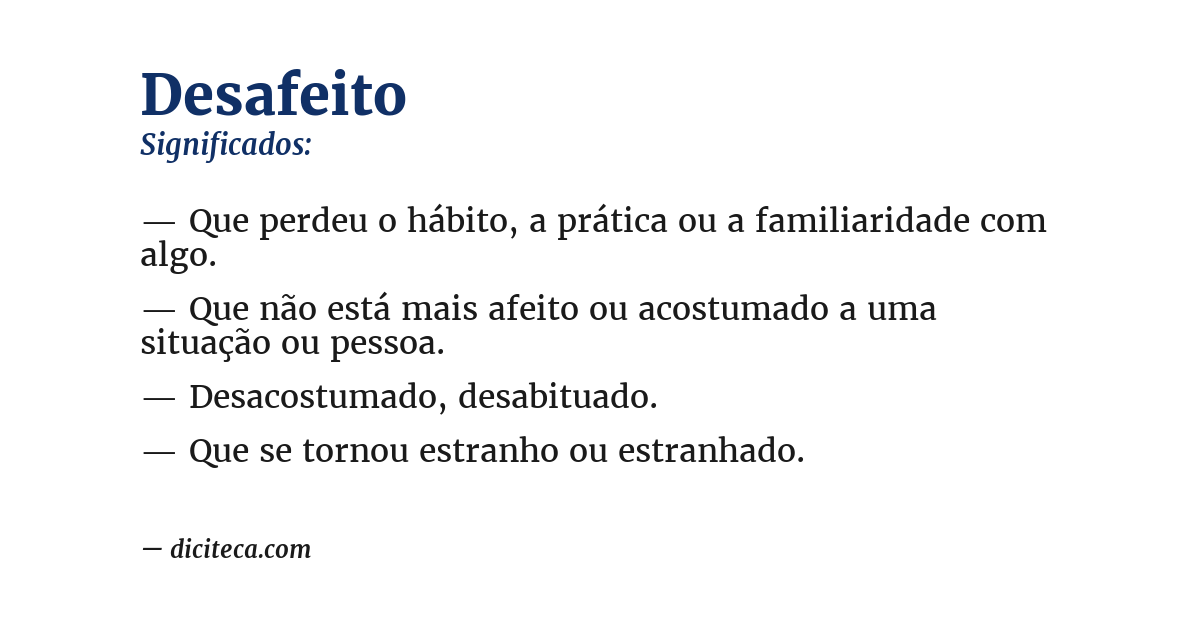 Significado de desafeito