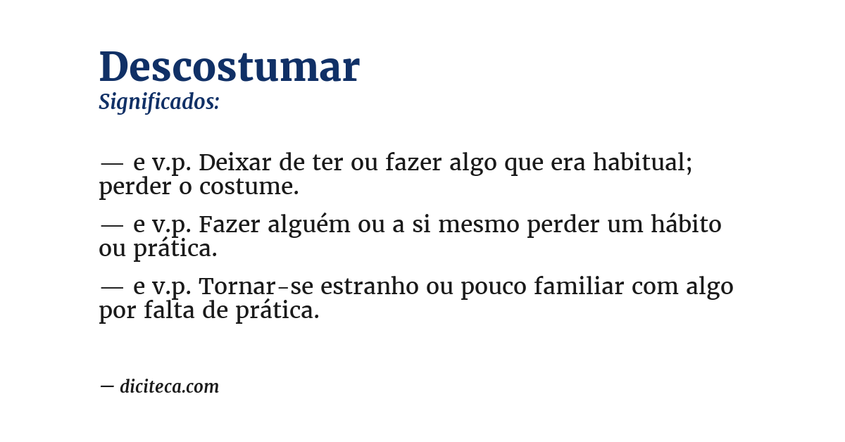 Significado de descostumar