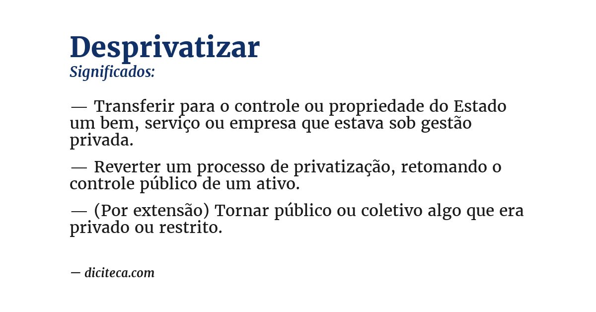 Significado de desprivatizar