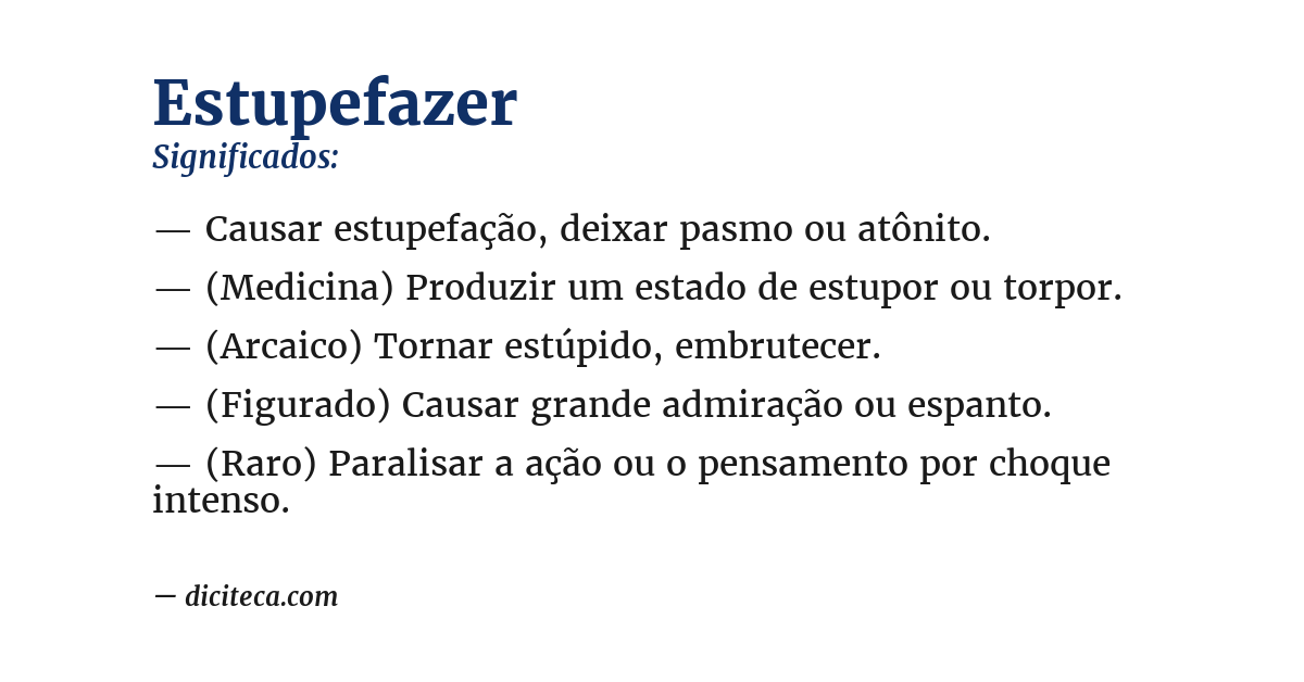 Significado de estupefazer