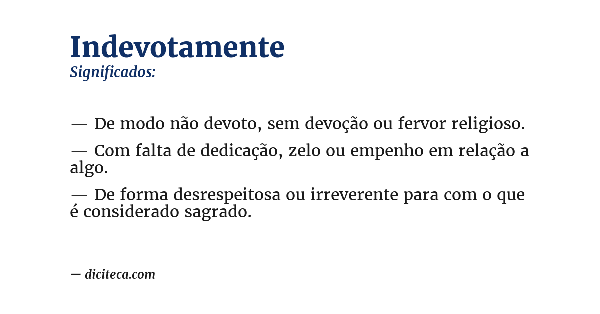 Significado de indevotamente