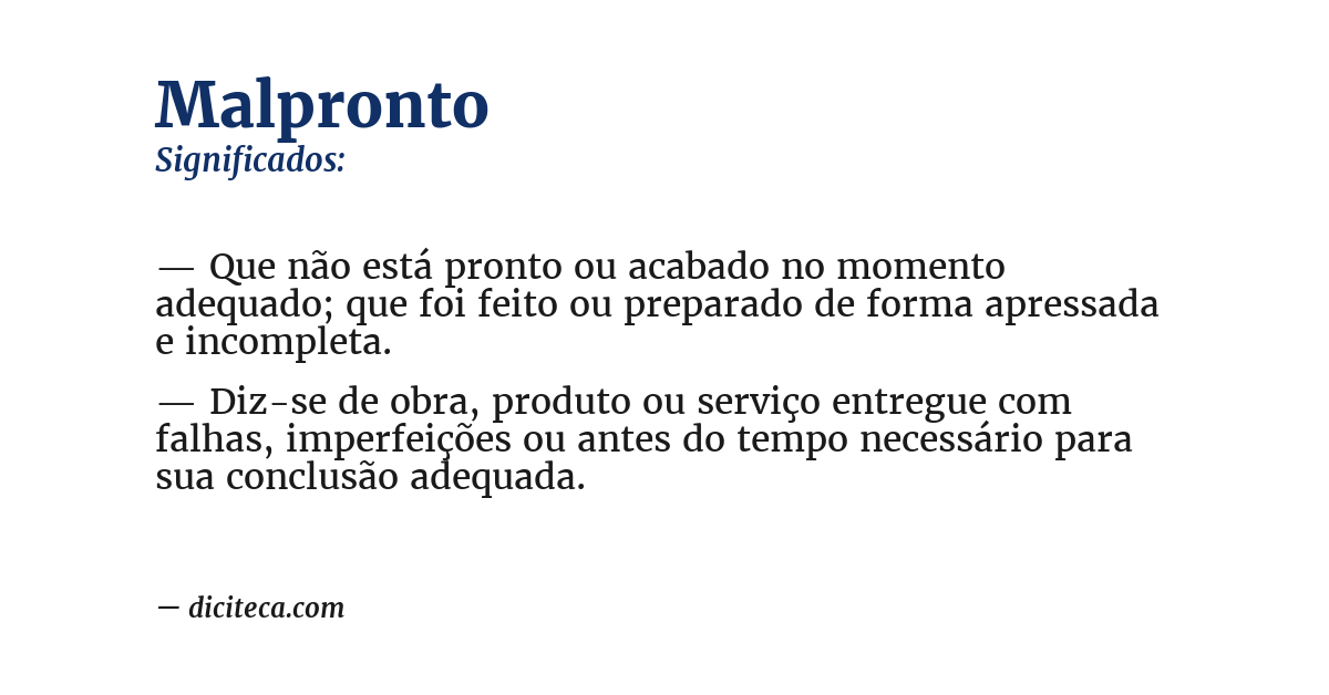 Significado de malpronto