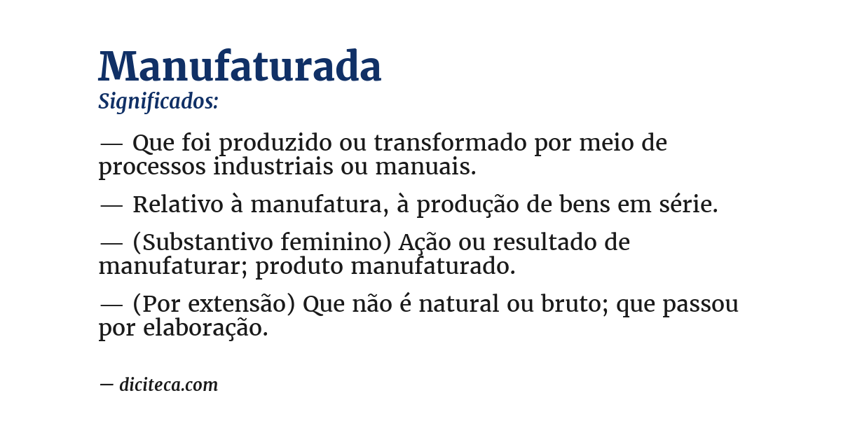 Significado de manufaturada