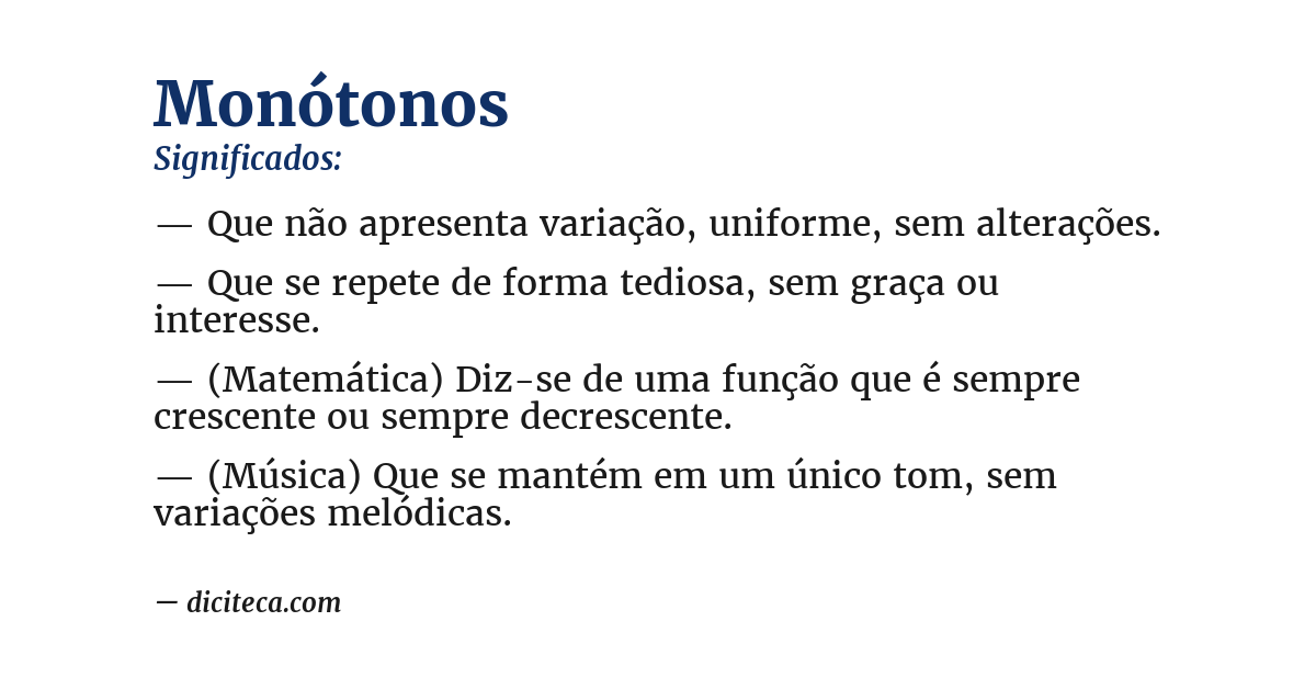 Significado de monótonos