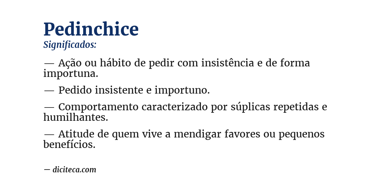 Significado de pedinchice