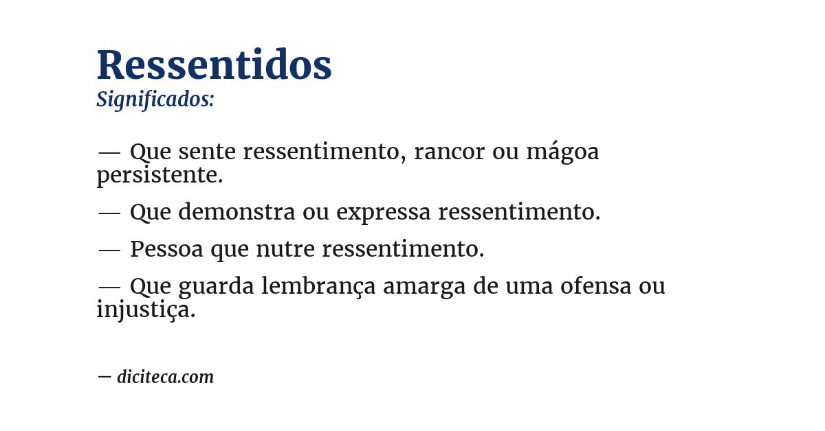 Significado de ressentidos