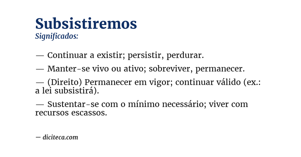 Significado de subsistiremos
