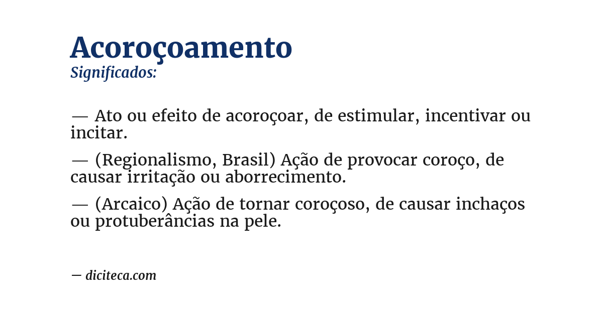 Significado de acoroçoamento