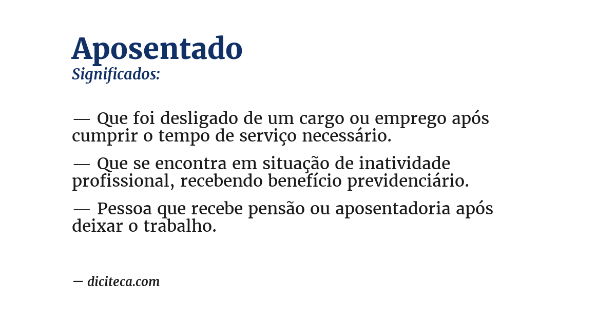 Significado de aposentado