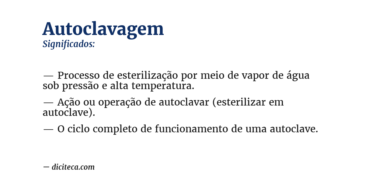 Significado de autoclavagem