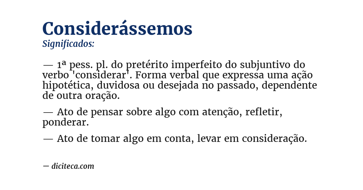 Significado de considerássemos