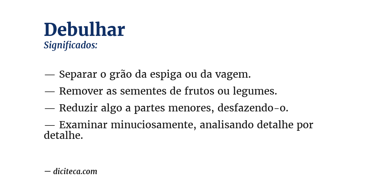 Significado de debulhar