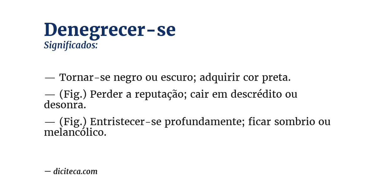 Significado de denegrecer-se