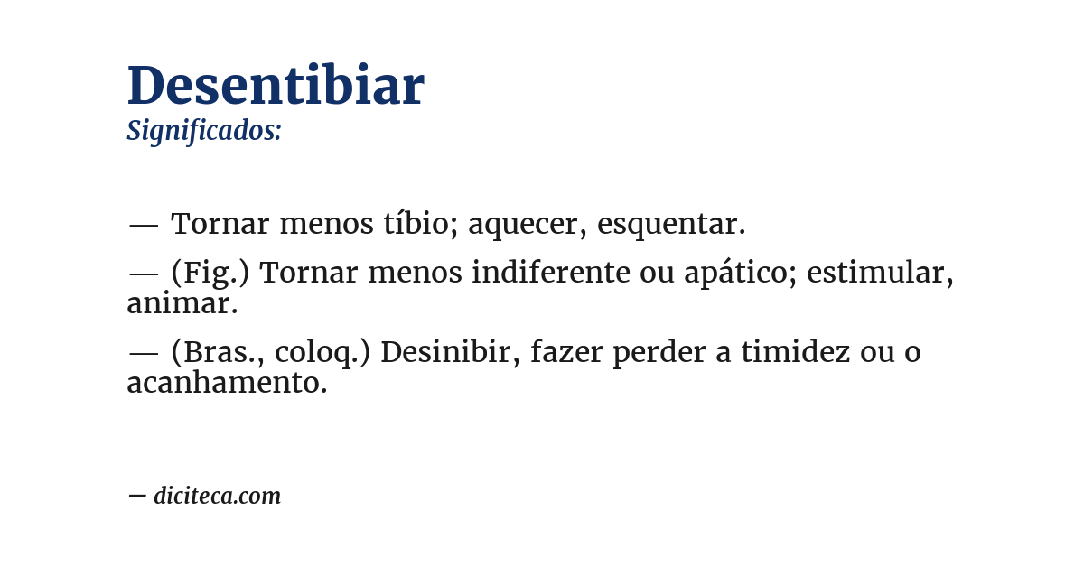 Significado de desentibiar