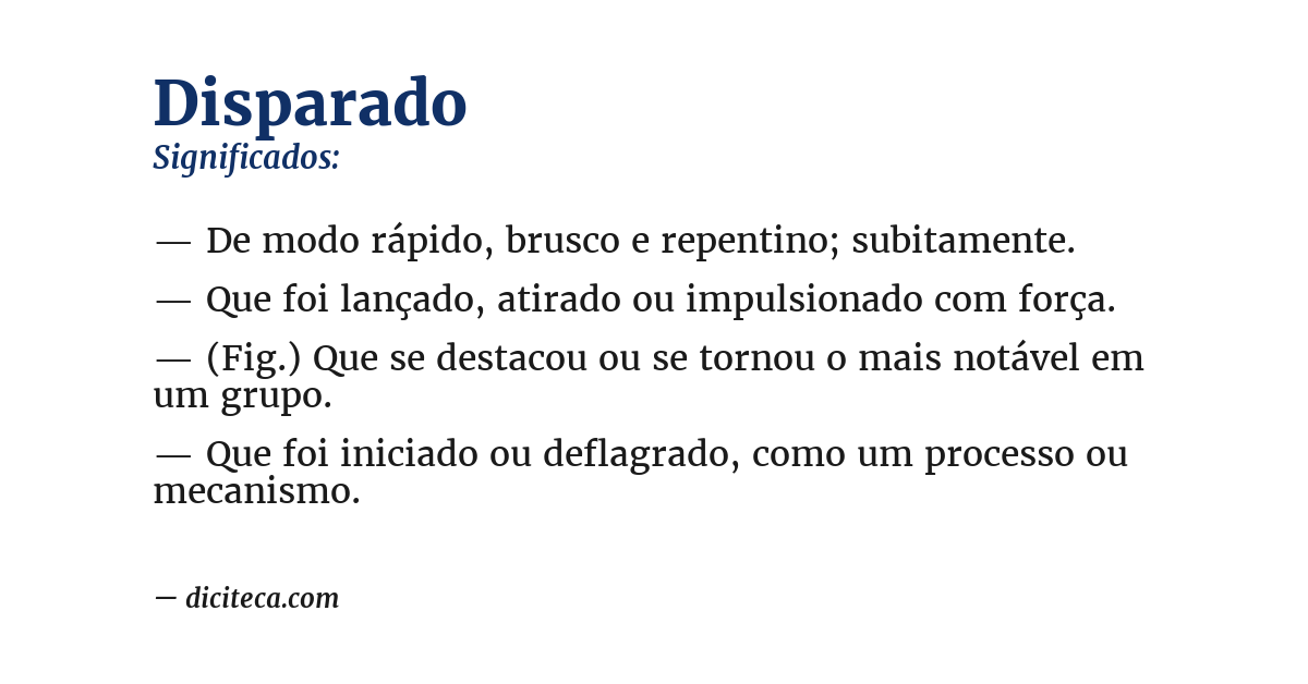 Significado de disparado