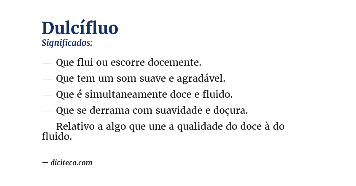 Significado de dulcífluo