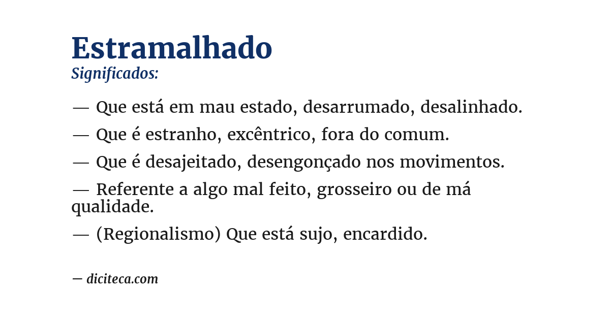 Significado de estramalhado
