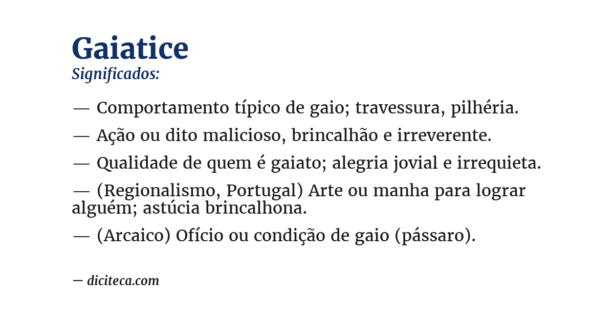 Significado de gaiatice