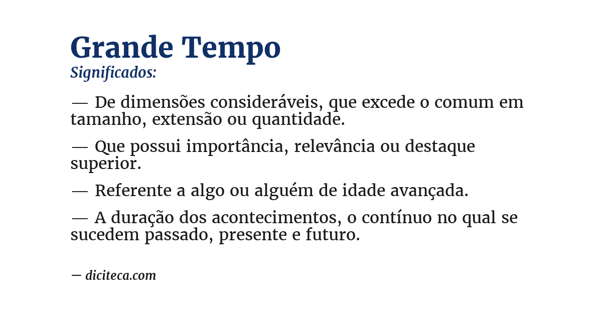 Significado de grande tempo