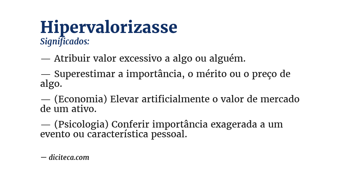 Significado de hipervalorizasse