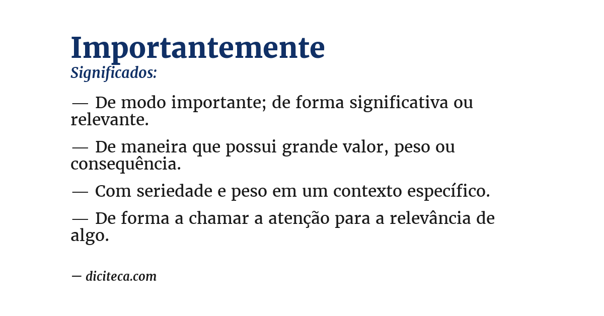 Significado de importantemente