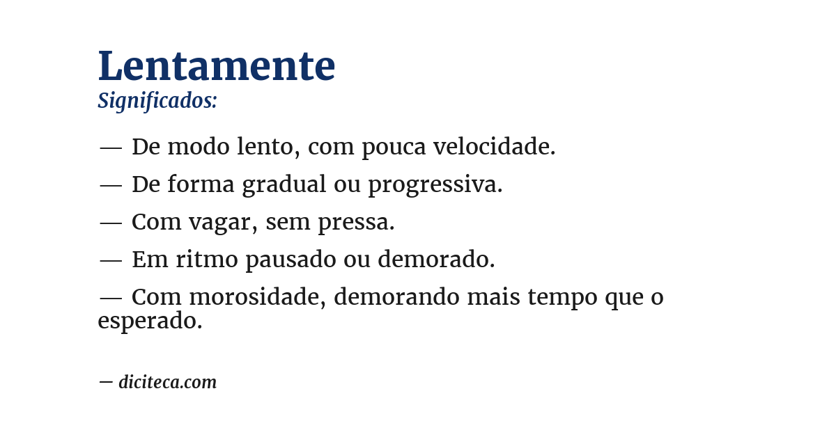 Significado de lentamente