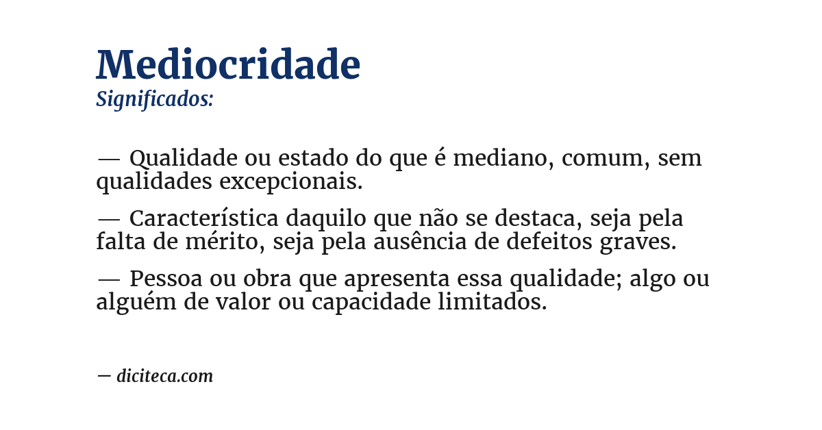 Significado de mediocridade