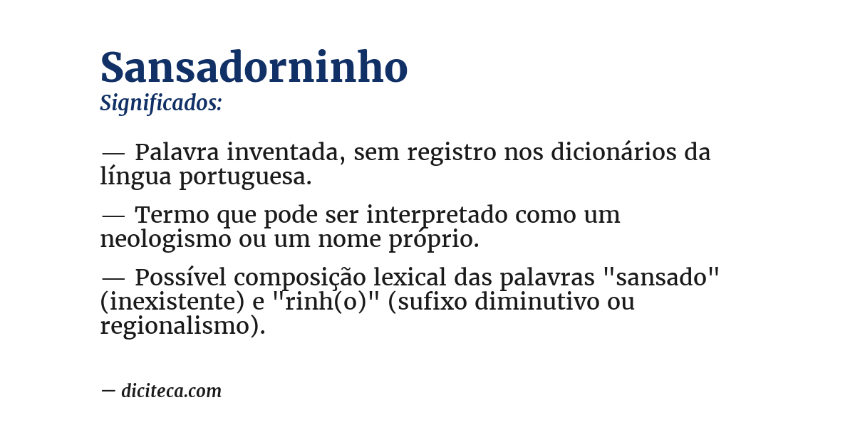 Significado de sansadorninho