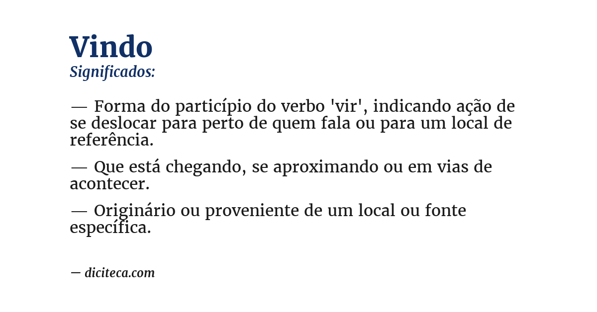 Significado de vindo