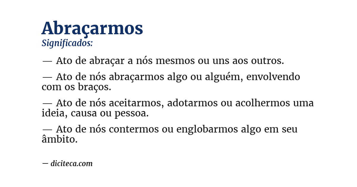 Significado de abraçarmos