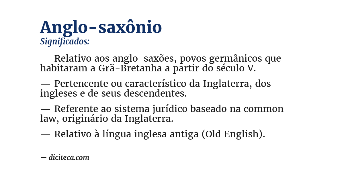 Significado de anglo-saxônio