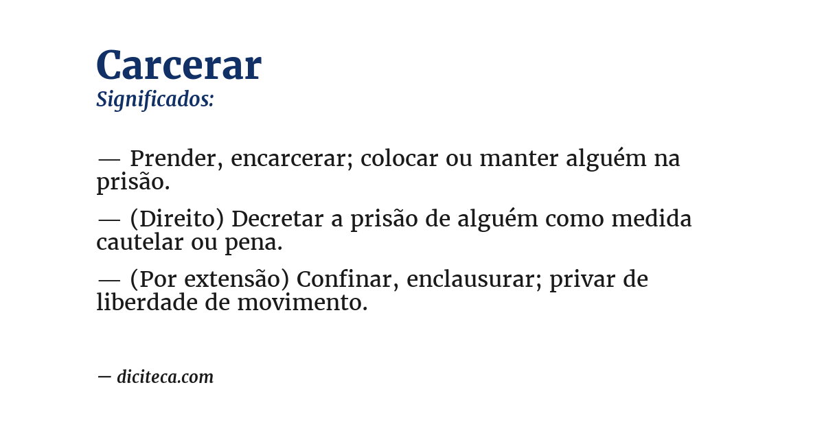 Significado de carcerar