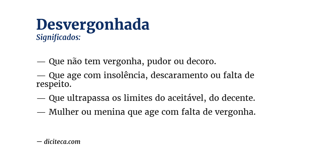 Significado de desvergonhada