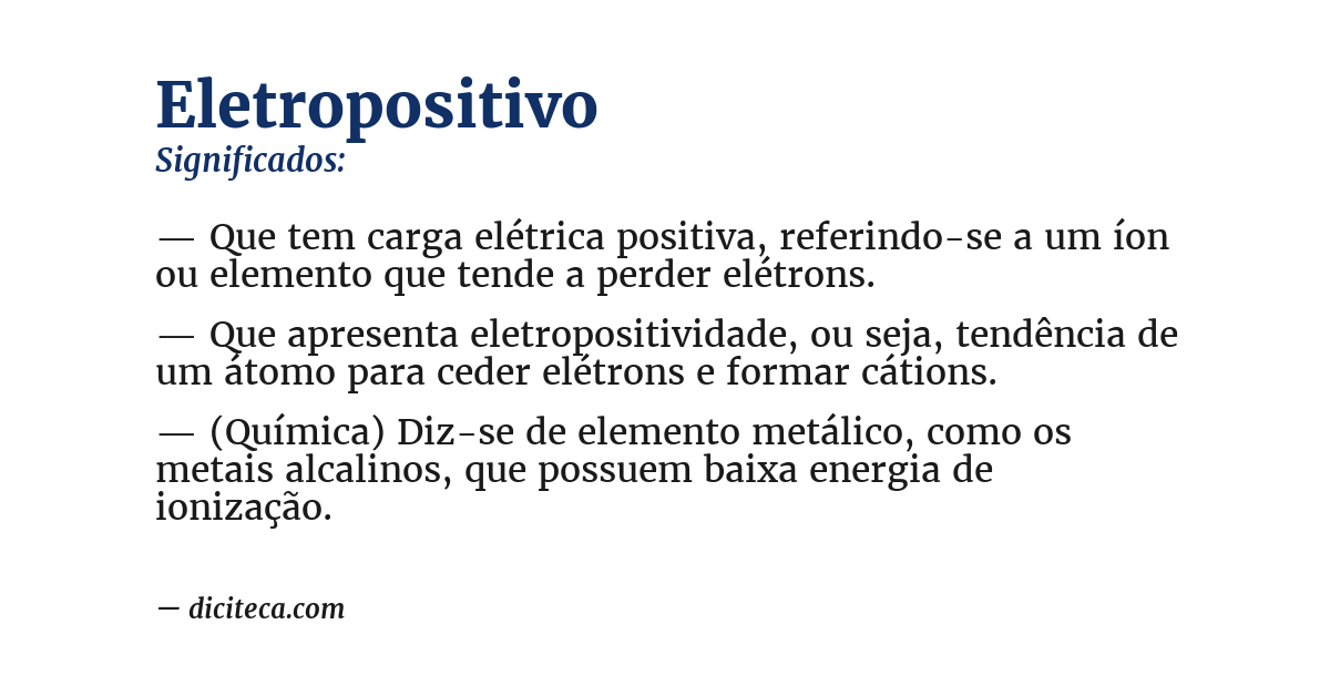 Significado de eletropositivo