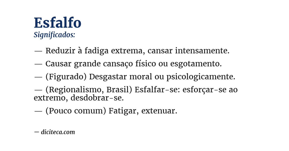 Significado de esfalfo