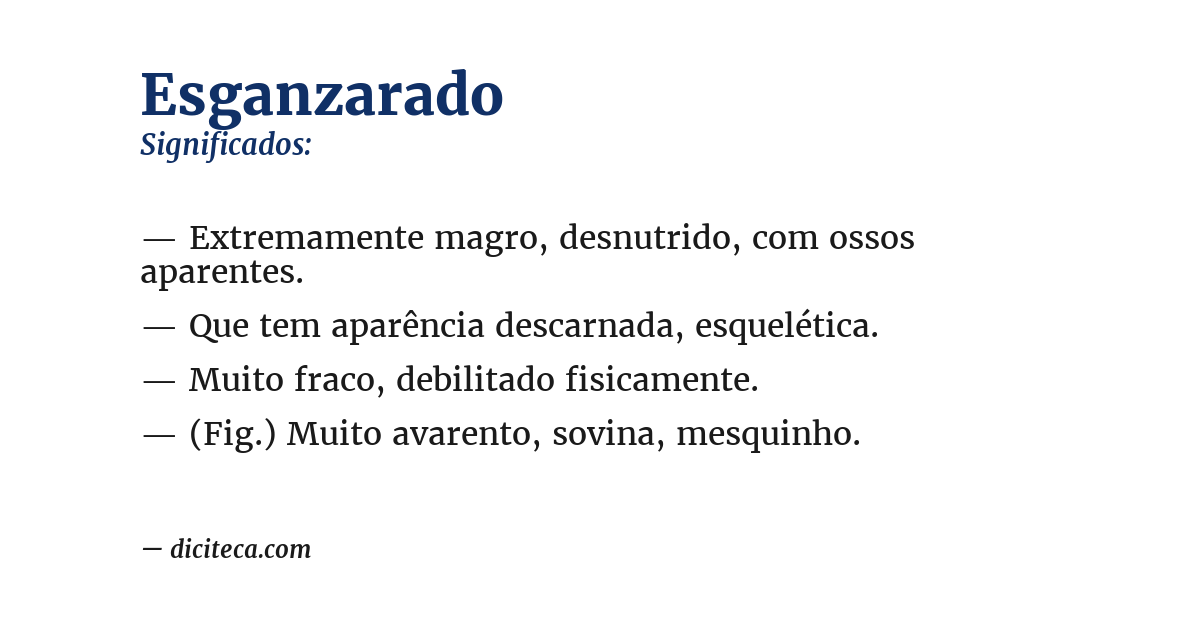 Significado de esganzarado